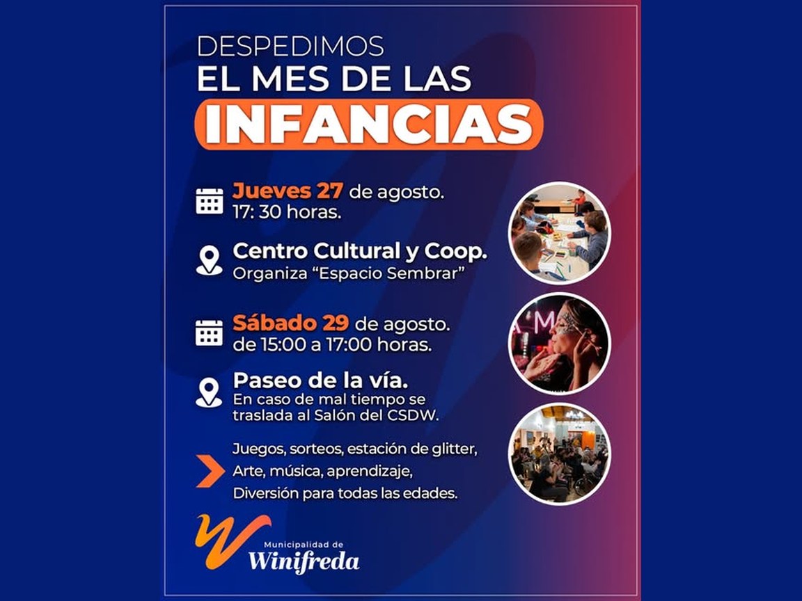 Afiche de las actividades por el cierre del mes de las infancias en Winifreda